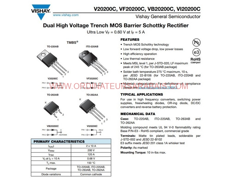 V20200C 200V 10Ax2 Dual Power Schottky Rectifier Redresseur de puissance à double diode Schottky V20200C 200V 10Ax2 Dual Power Schottky Rectifier Redresseur de puissance à double diode Schottky